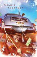 The Wedding Caper (Bridal Mayhem Mystery, #1) 1597895245 Book Cover