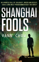 Shanghai Fools 1539367312 Book Cover