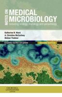 Notes on Medical Microbiology: Including Virology, Mycology and Parasitology 0443102848 Book Cover