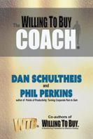 The Willing to Buy Coach 1546236376 Book Cover