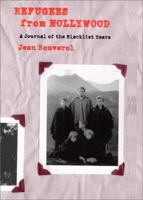 Refugees from Hollywood: A Journal of the Blacklist Years 0826322662 Book Cover
