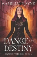 Dance of Destiny: Dance of the Magi Book 6 B0GPXBFZLS Book Cover