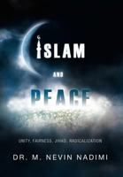 Islam And Peace: Islam And Peace 1465372199 Book Cover