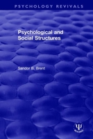 Psychological and Social Structures 0367495198 Book Cover