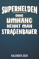 Kalender 2020: Straßenbauer A5 Kalender Planer für ein erfolgreiches Jahr - 110 Seiten (German Edition) 1672855640 Book Cover