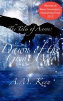 Tales of Averon Trilogy - Dawn of the Great War 1909039128 Book Cover