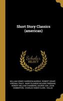 Short Story Classics (American) 1278030832 Book Cover