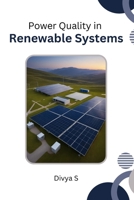 Power Quality in Renewable Systems 9250911343 Book Cover