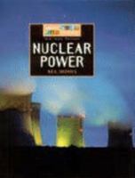 ENERGY NOW AND IN THE FUTURE NUCLEAR POWER 1599203413 Book Cover