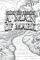 A Man of Mark B0CRYG4XV6 Book Cover