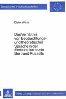 Das Verhaeltnis Von Beobachtungs- Und Theoretischer Sprache in Der Erkenntnistheorie Bertrand Russells 3820467564 Book Cover