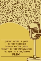 Music Gives A Soul to The Universe Wings to The Mind and Flight to the Imagination & Life to Everything: DIN-A5 sheet music book with 100 pages of empty staves for composers and music students to note 1693079682 Book Cover