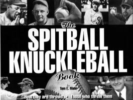 The Spitball Knuckleball Book 0978628403 Book Cover