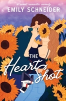 The Heart Shot 1737495791 Book Cover