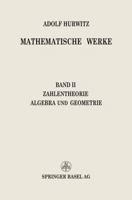 Mathematische Werke: Zweiter Band Zahlentheorie Algebra Und Geometrie 3034840853 Book Cover