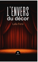 L'envers du décor (French Edition) B0FL92YPQC Book Cover