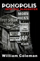 Ponopolis: Into the Slaughter 1796378186 Book Cover