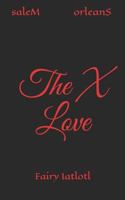 The X Love 1797086375 Book Cover