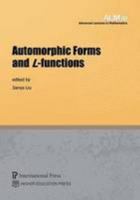 Automorphic Forms and L-functions 1571462961 Book Cover