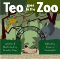 Teo Goes to the Zoo 1714827909 Book Cover