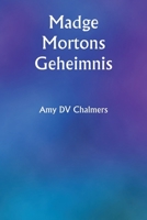 Madge Mortons Geheimnis (German Edition) 9358810742 Book Cover