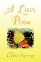 A Life's Poem 1436320232 Book Cover
