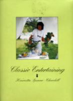 Classic Entertaining 084782182X Book Cover