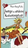 Jungs & andere Katastrophen (Freche Mädchen - freche Bücher) 3522179749 Book Cover