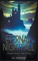Eternal Nightfall B0C6NZKDY8 Book Cover