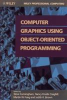 Computer Graphics Using Object-Oriented Programming 0471541990 Book Cover