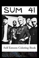 Self Esteem Coloring Book: Sum 41 Inspired Illustrations B093RKFRVV Book Cover