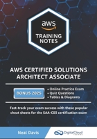 AWS Certified Solutions Architect Associate Training Notes B08RRGMQMH Book Cover