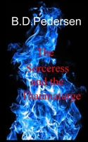 The Sorceress and The Thaumaturge B0BVTLMJ6S Book Cover