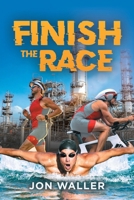 Finish the Race B0H1P3XX5M Book Cover