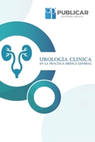 Urolog�a Cl�nica En La Pr�ctica M�dica General 9566090005 Book Cover