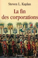 La Fin des corporations 2213608296 Book Cover