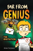 Far From Genius: Invitation 1960643878 Book Cover