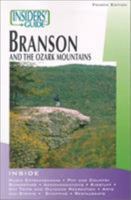 Insiders' Guide to Branson and the Ozark Mountains, 4th 0762722525 Book Cover