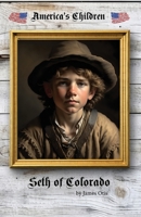 Seth of Colorado 1761530429 Book Cover