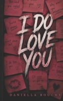 I DO LOVE YOU (NOVELLAS) B0HD1XRRBJ Book Cover