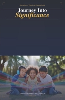 Journey Into Significance: Neurodiverse? Unlock the Potential Inside. (The Prism Series-Volume 1) B0GVHXGZYD Book Cover