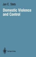 Domestic Violence and Control 0387966285 Book Cover