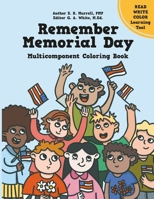 Remember Memorial Day: Multicomponent Coloring Book- Read, Write, Color 1733483136 Book Cover