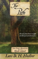 The Path: Tales From a Revolution - Rhode-Island 194231924X Book Cover