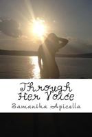 Through Her Voice 069208696X Book Cover