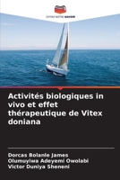 Activités biologiques in vivo et effet thérapeutique de Vitex doniana (French Edition) 6207053184 Book Cover