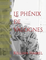 Le Phénix de Valognes B0FSY9N8JZ Book Cover