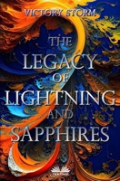 The Legacy Of Lightning And Sapphires 8835452430 Book Cover
