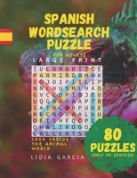 Large Print Spanish Word Search Puzzles for Adults: Libro de busqueda de letras GRANDES en espanol para adultos y apasionados. April 28, 2020 (Vol.1) (Spanish Edition) B087RCB3QD Book Cover