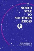 North Star to Southern Cross 0824804198 Book Cover